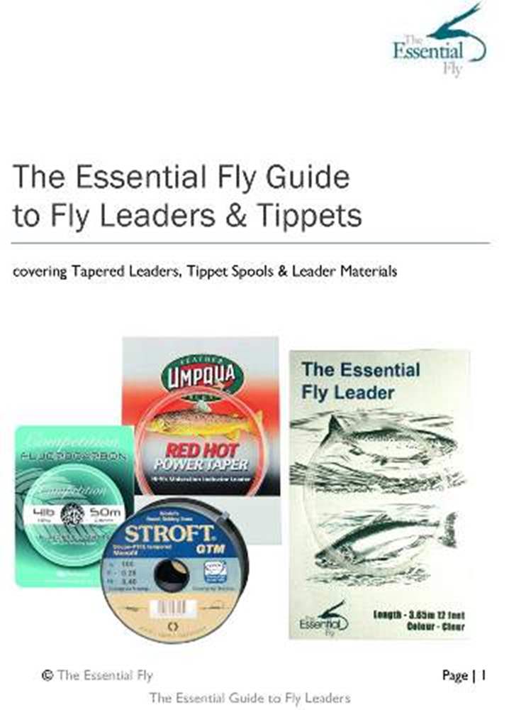 The Essential Fly E-Guide Fly Fishing Leaders 30 Page (Downloadable) Fly Fishing Electronic Downloadable Book