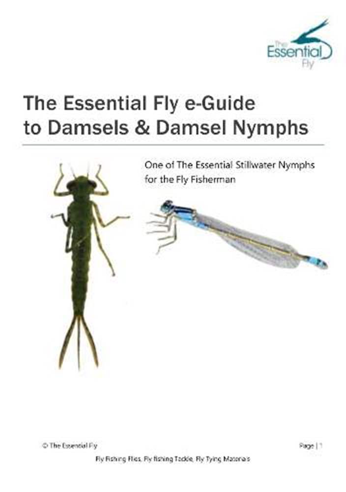 The Essential Fly E-Guide To Fly Fishing With Damsels & Damsel Nymphs (Downloadable) Fly Fishing Electronic Downloadable Book